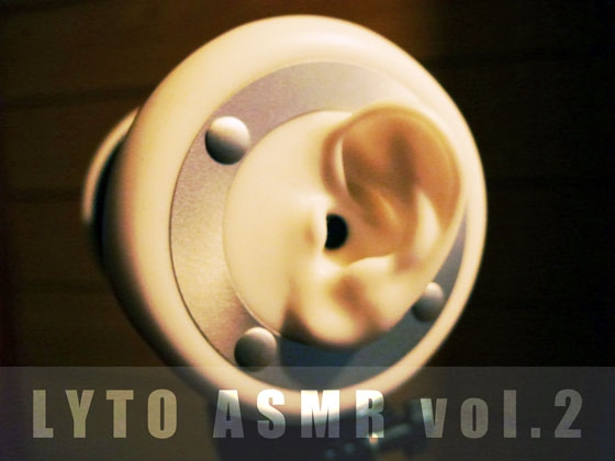 【耳かきSE】LYTO ASMR COLLECTION vol.2【自然音】 の表紙