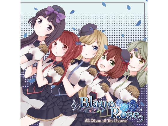 Blaue Rose #2 Stem of the Scores の表紙